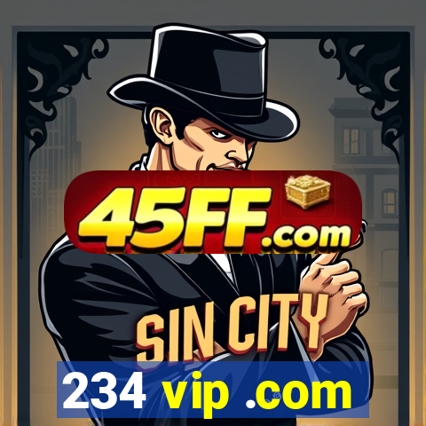 234 vip .com